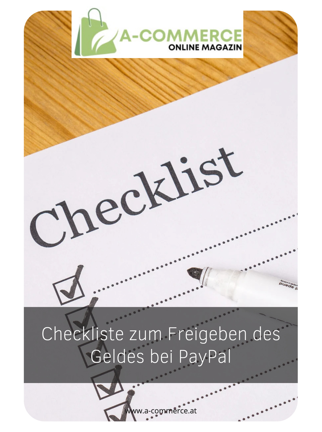 Checkliste zum Freigeben des Geldes bei PayPal