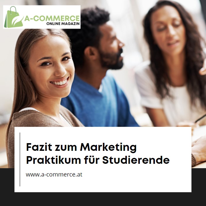 Fazit zum Marketing Praktikum für Studierende