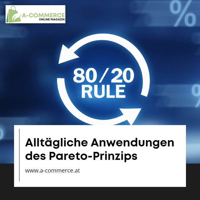 Alltägliche Anwendungen des Pareto-Prinzips