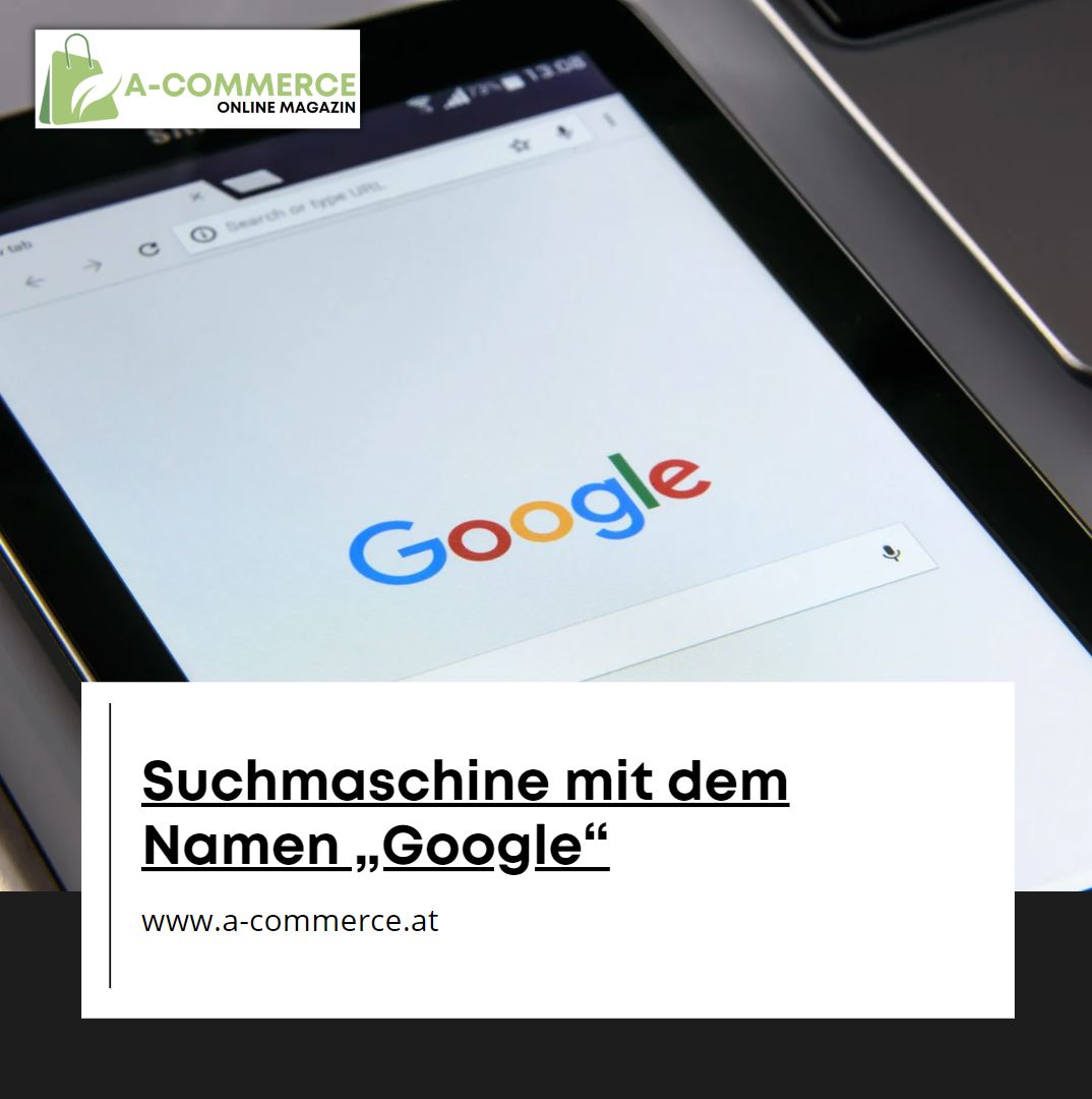 Suchmaschine mit dem Namen „Google“
