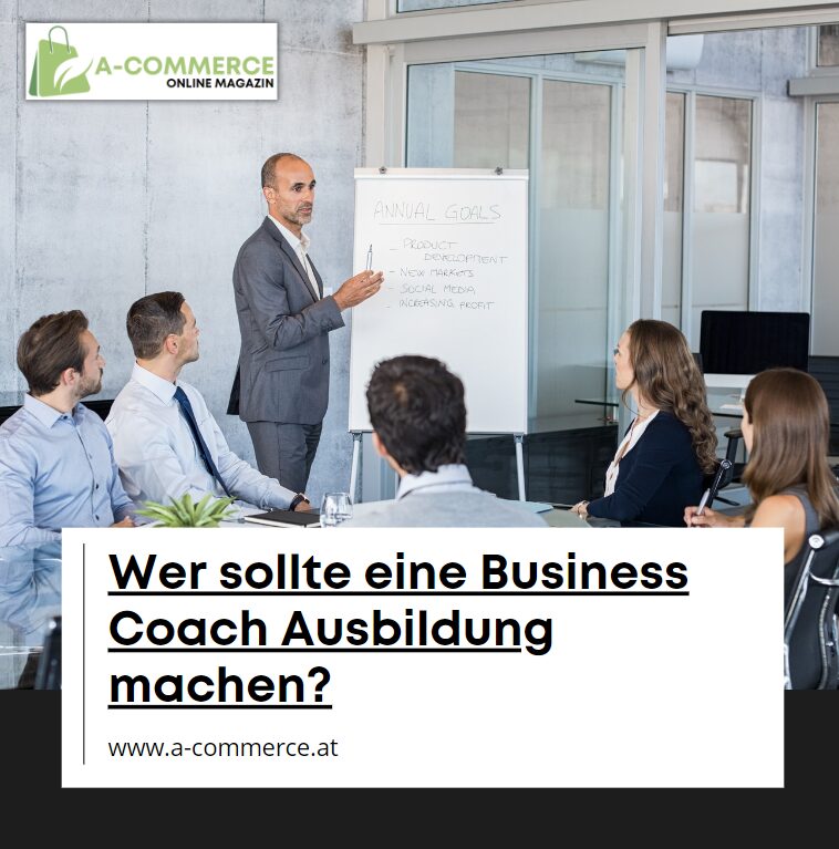Wer sollte eine Business Coach Ausbildung machen?