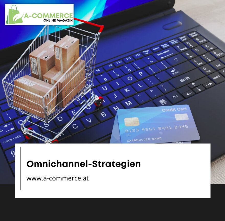 Omnichannel-Strategien