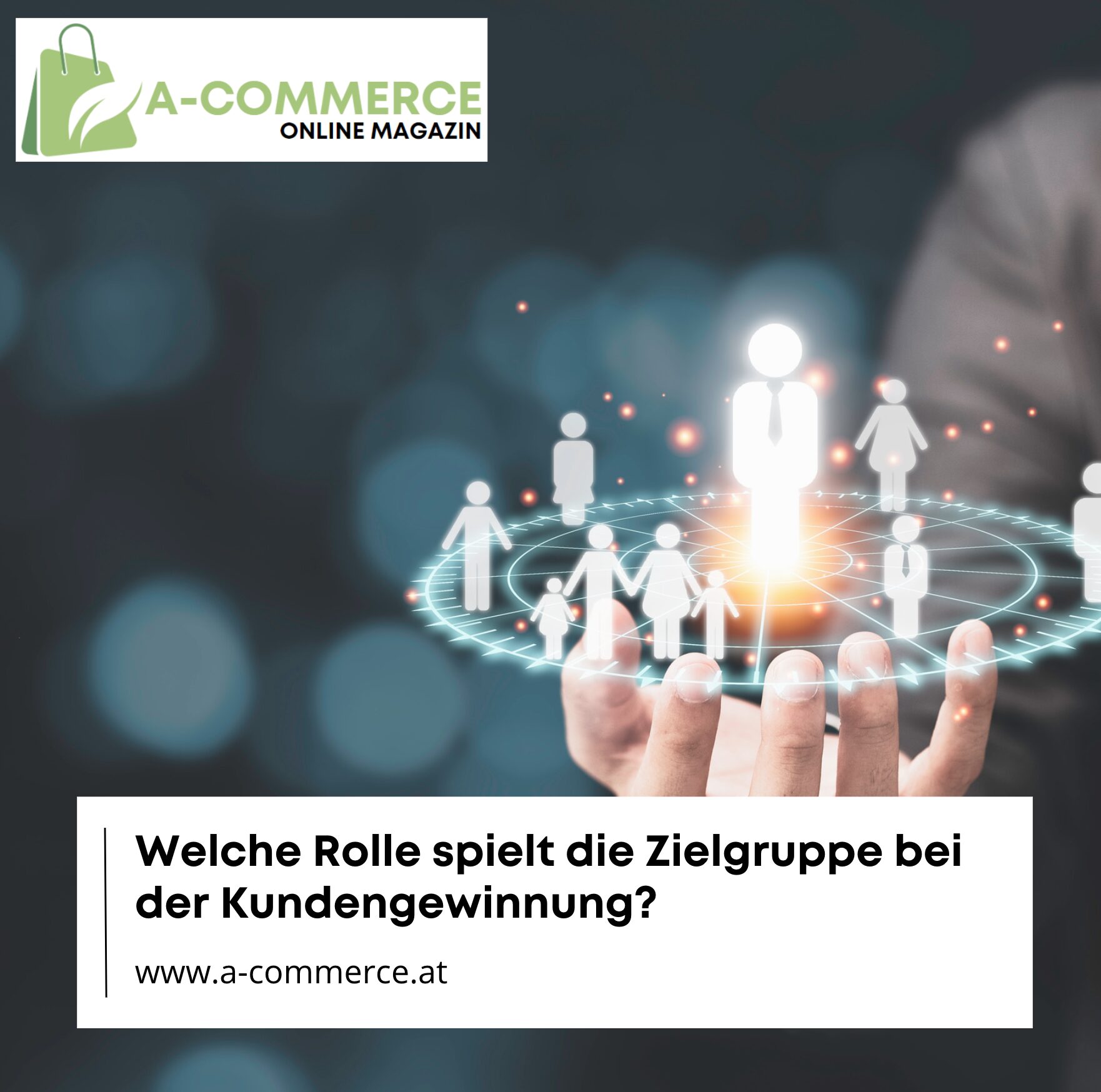 Welche Rolle spielt die Zielgruppe bei der Kundengewinnung?