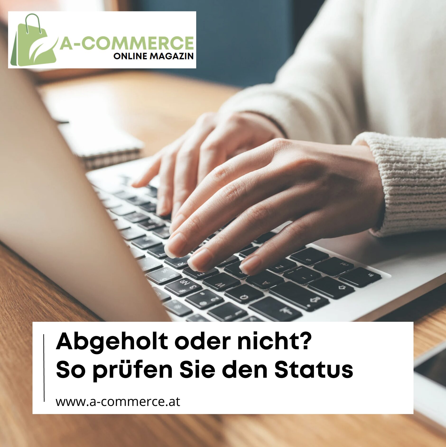 Abgeholt oder nicht? So prüfen Sie den Status