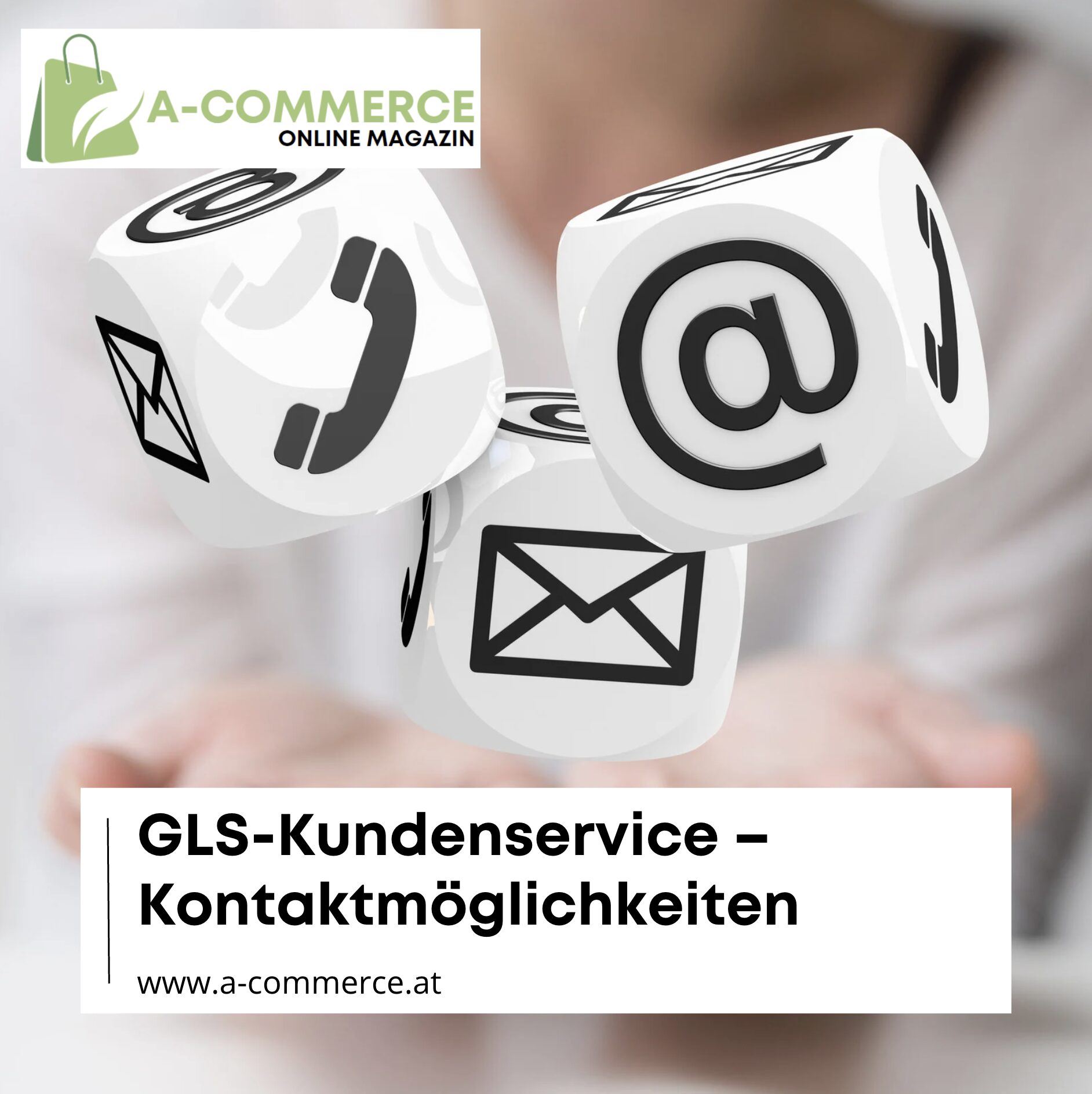 GLS-Kundenservice – Kontaktmöglichkeiten