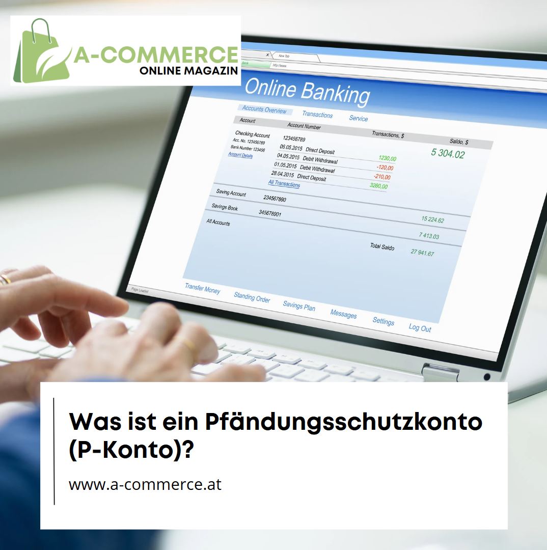 Was ist ein Pfändungsschutzkonto (P-Konto)