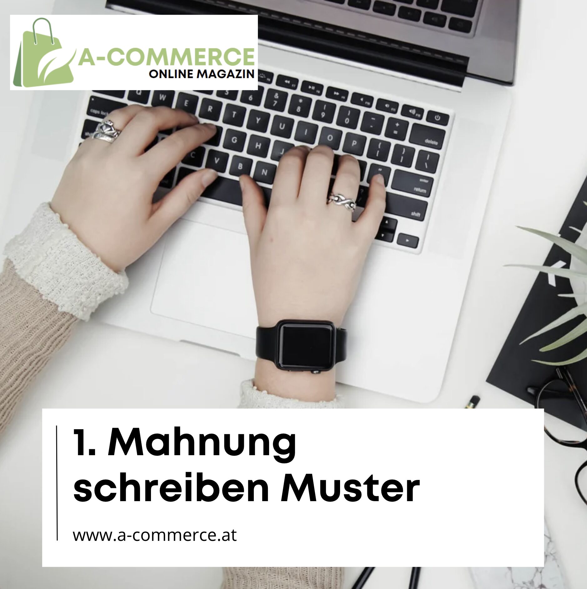 1. Mahnung schreiben Muster