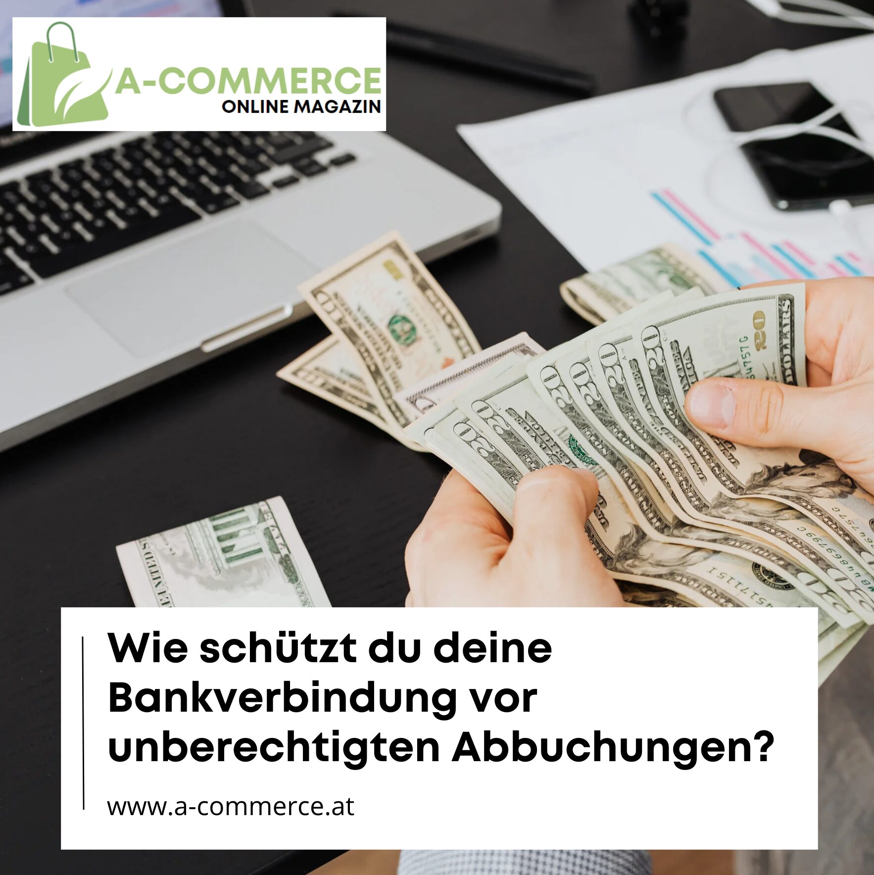 Wie schützt du deine Bankverbindung vor unberechtigten Abbuchungen?