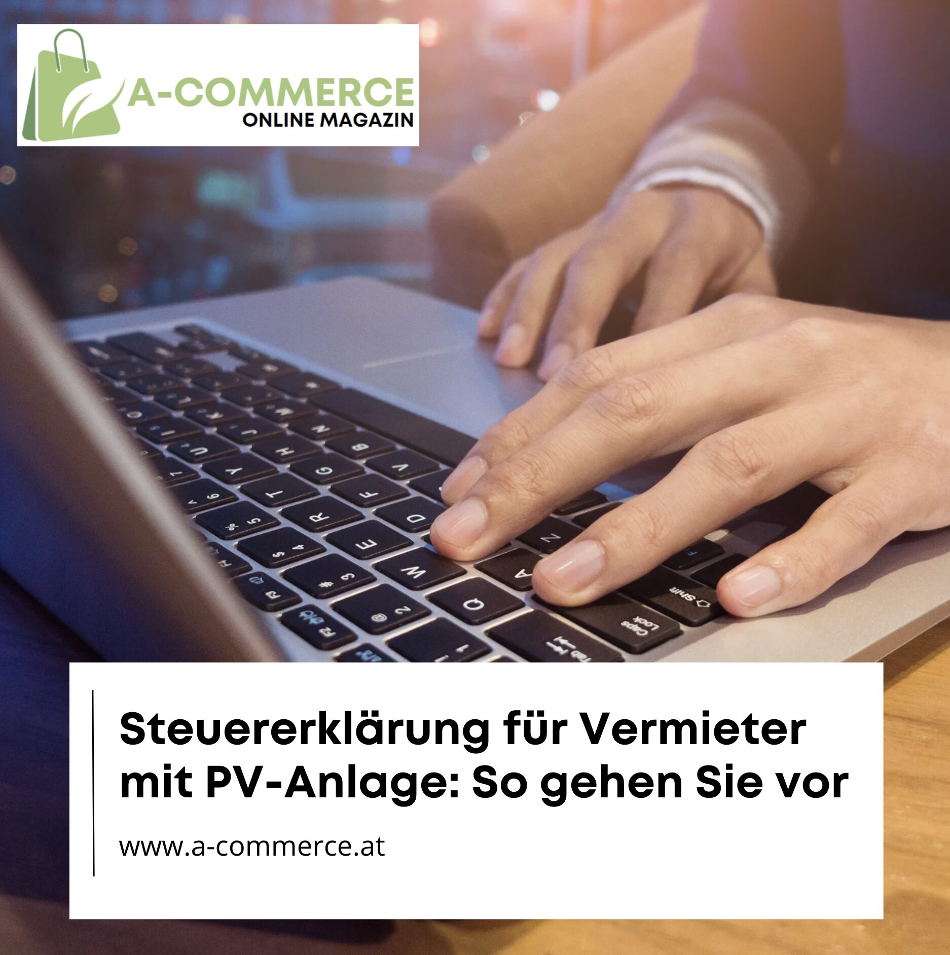 Steuererklärung für Vermieter mit PV-Anlage: So gehen Sie vor