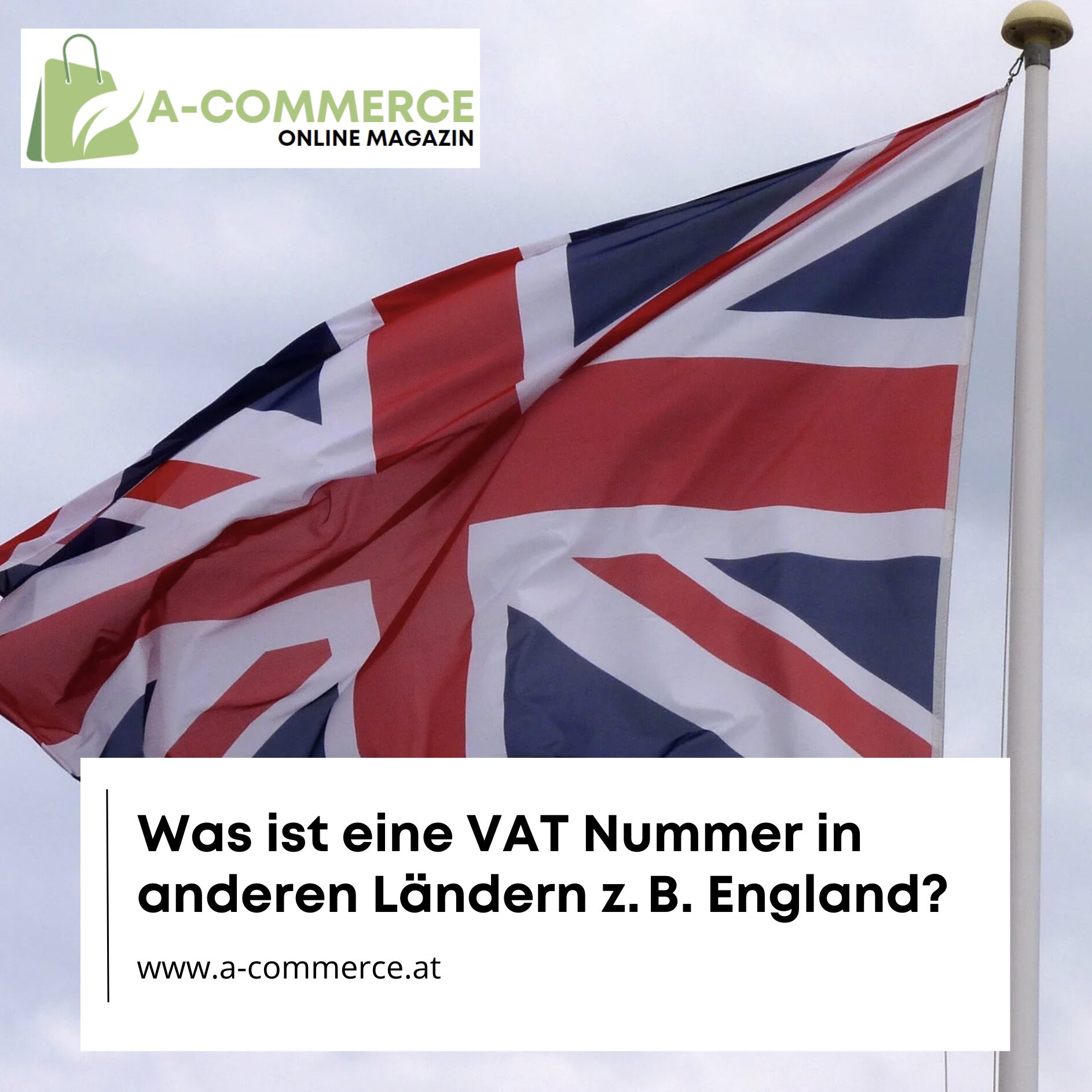 Was ist eine VAT Nummer in anderen Ländern z. B. England?
