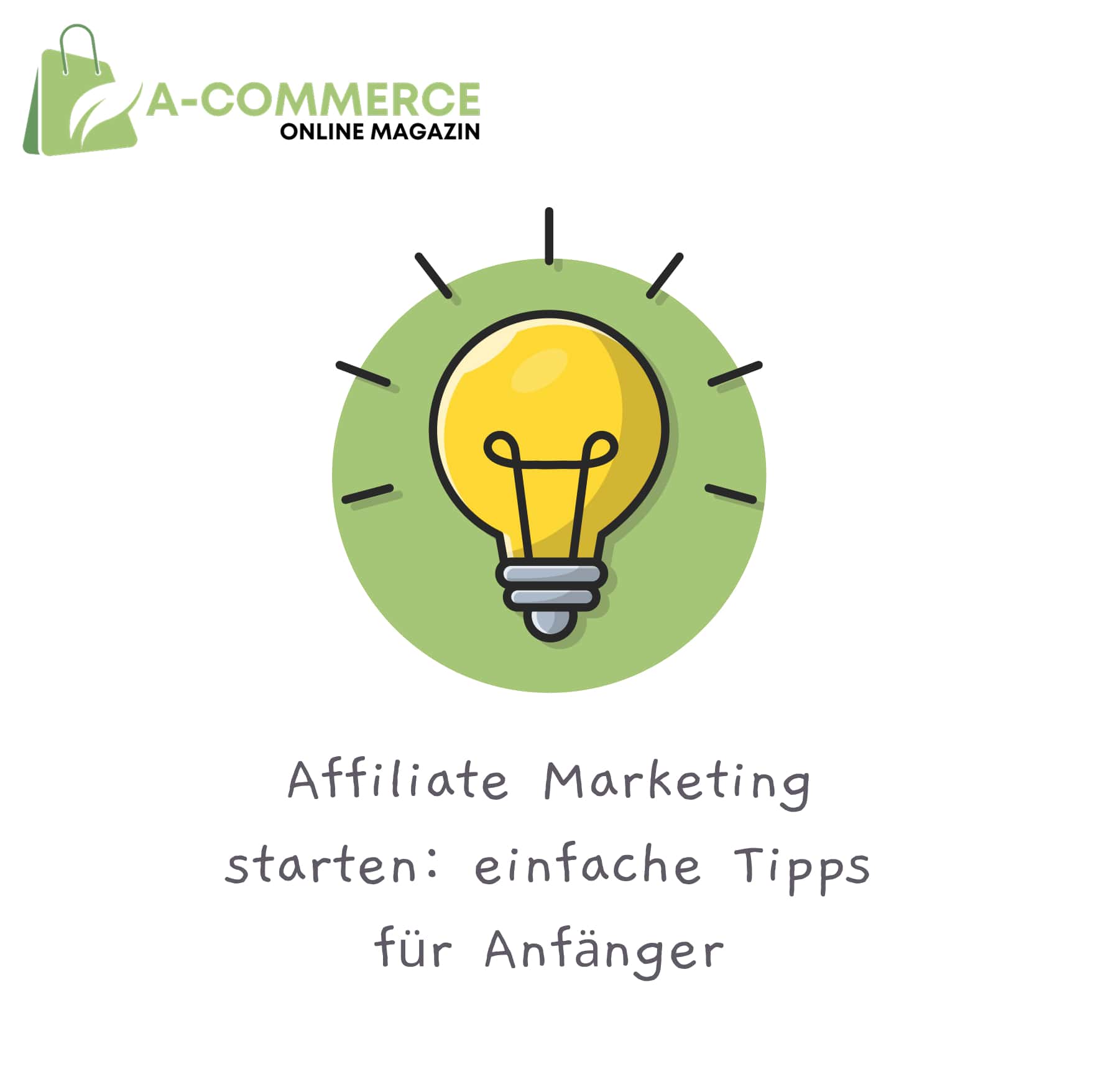 Affiliate Marketing starten: einfache Tipps für Anfänger