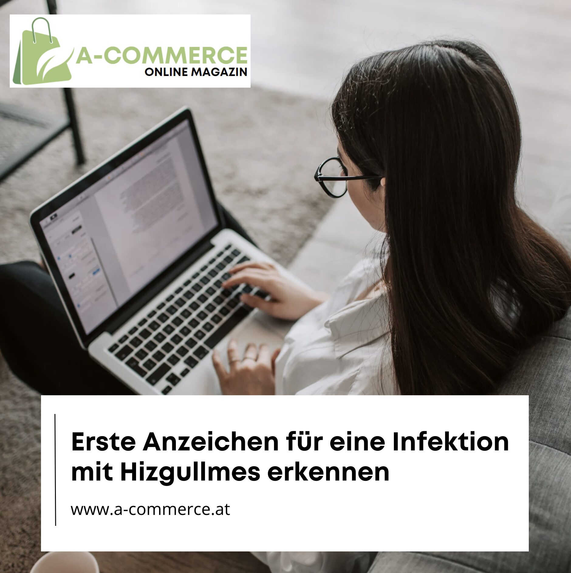 Erste Anzeichen für eine Infektion mit Hizgullmes erkennen