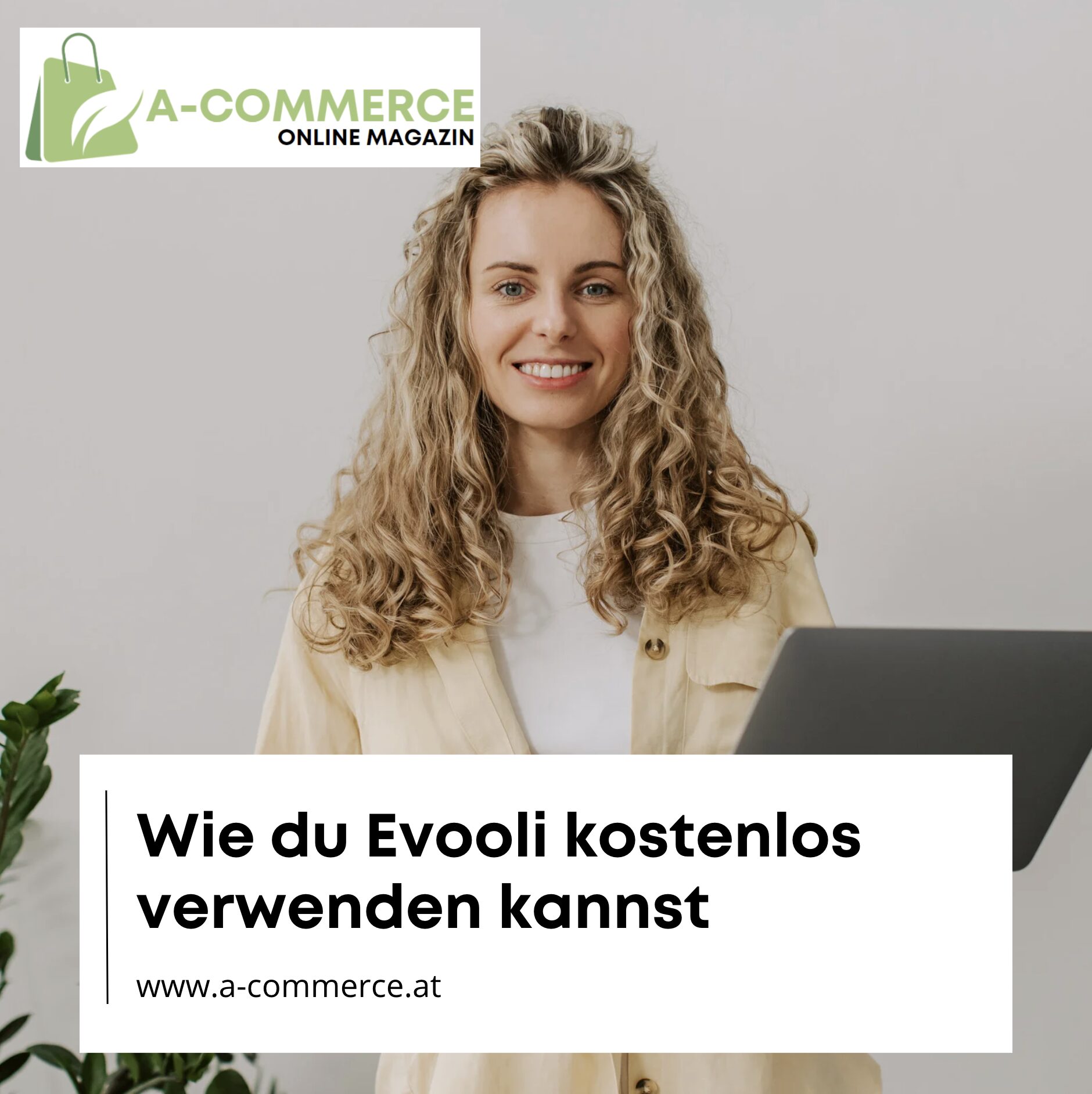 Wie du Evooli kostenlos verwenden kannst
