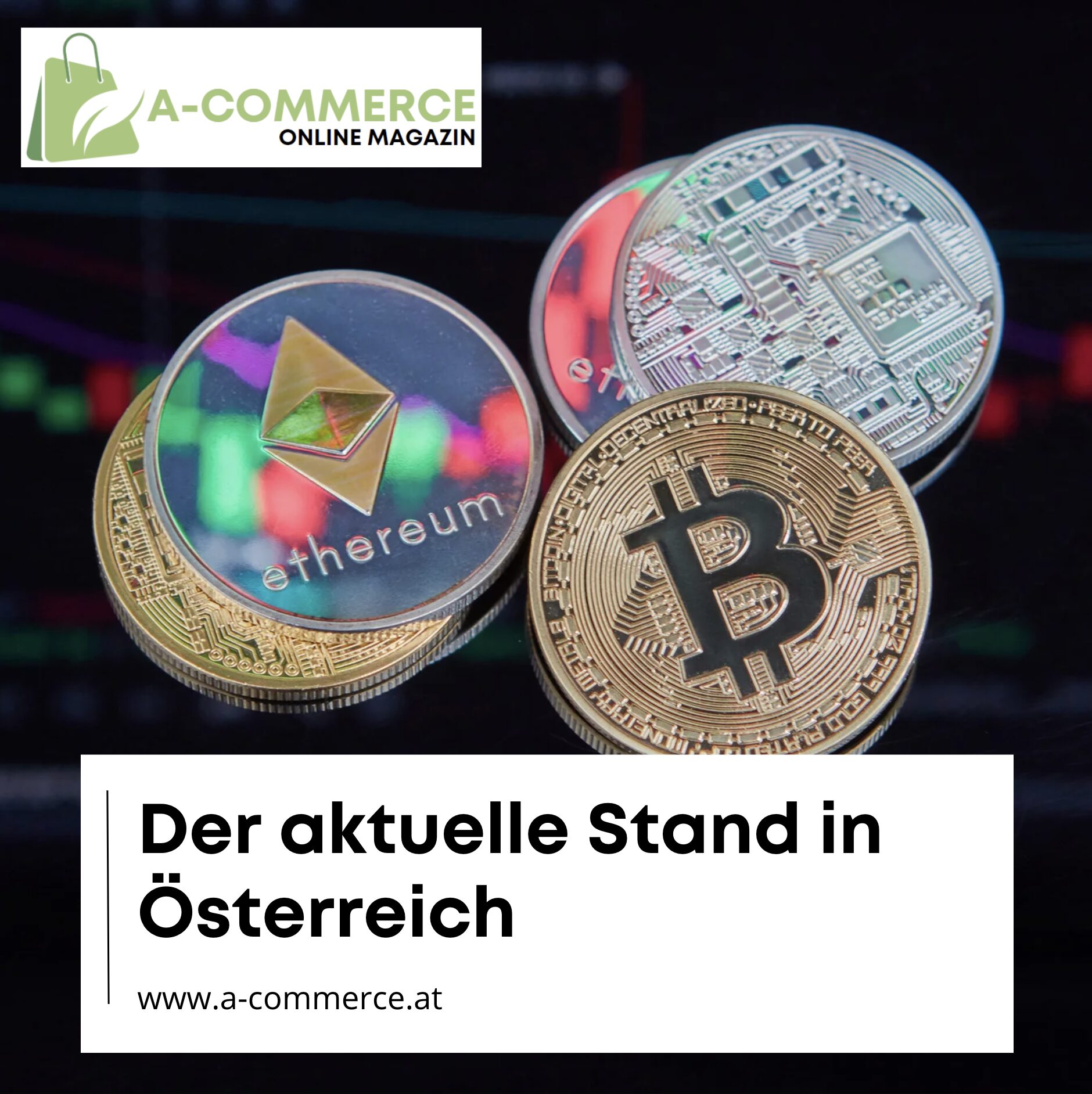 Der aktuelle Stand in Österreich