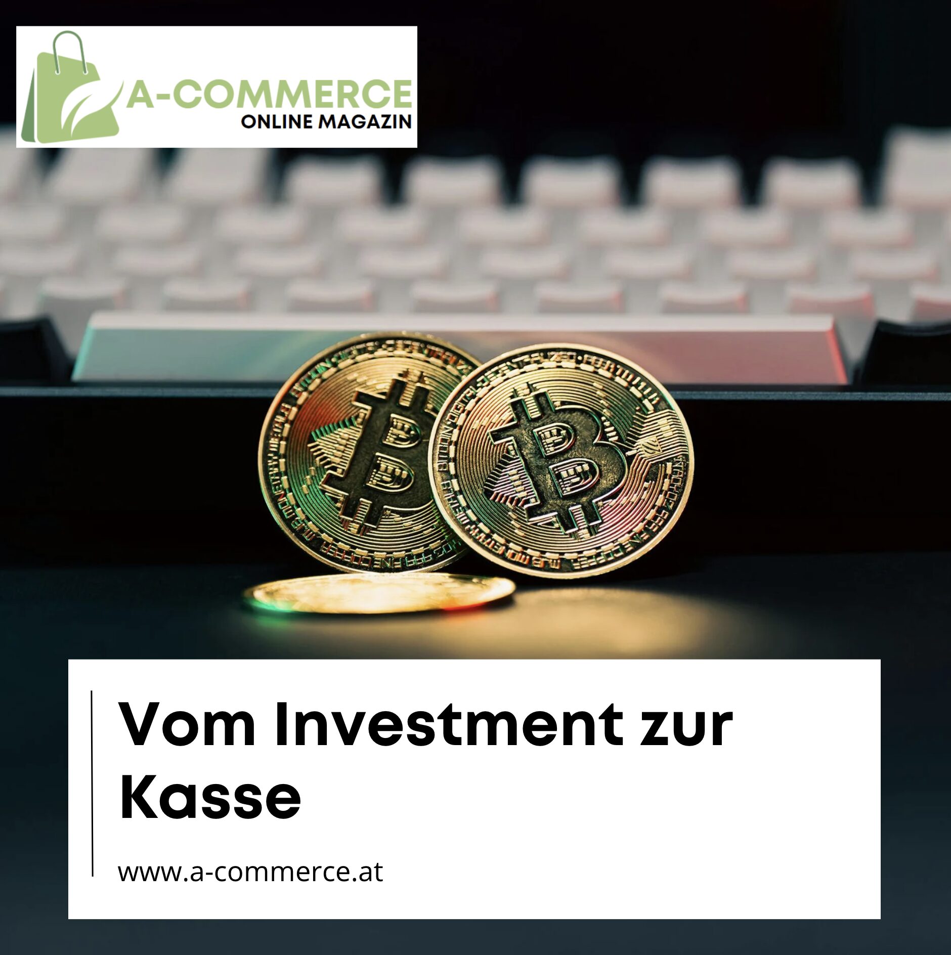 Vom Investment zur Kasse