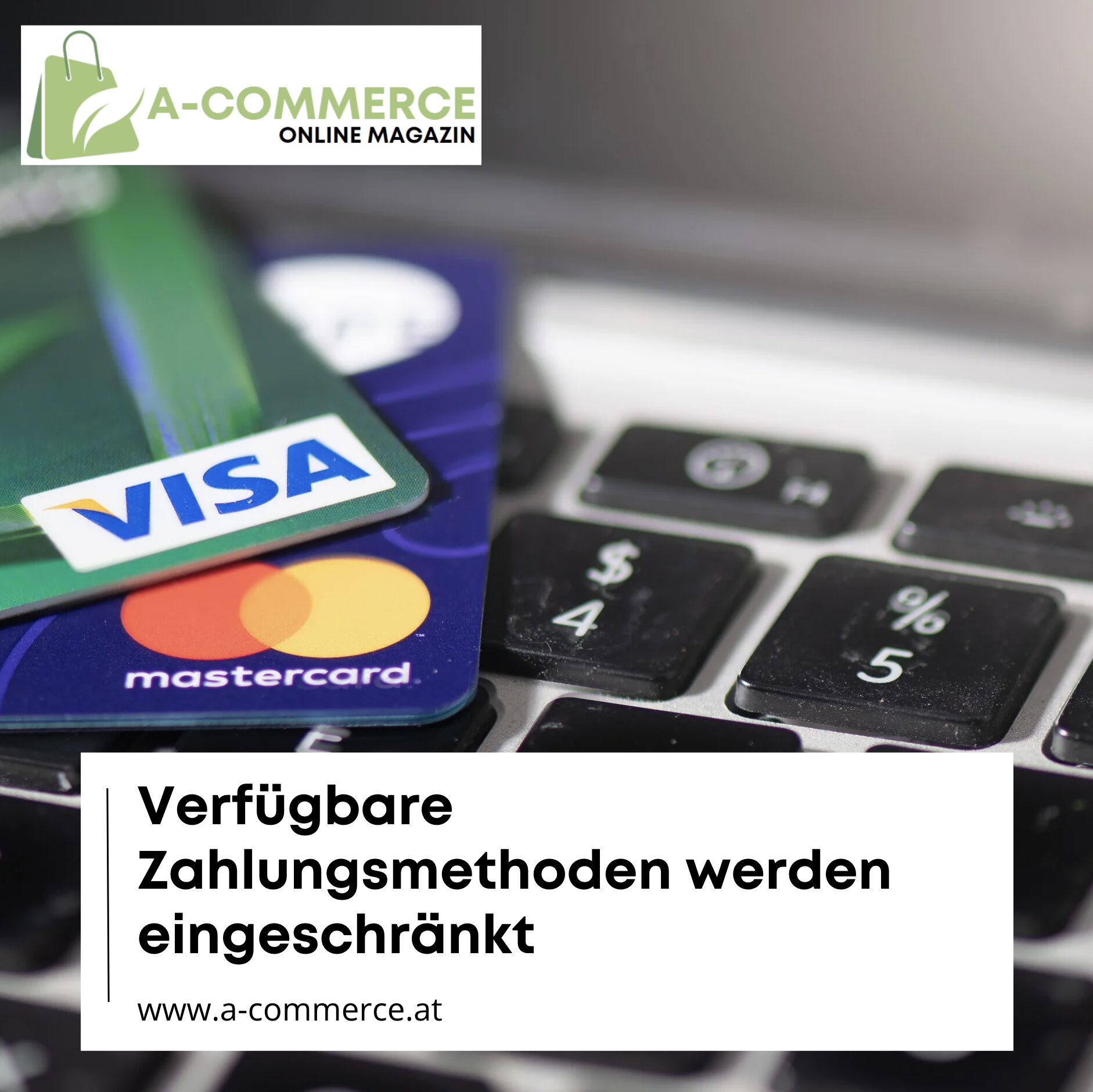 Verfügbare Zahlungsmethoden werden eingeschränkt