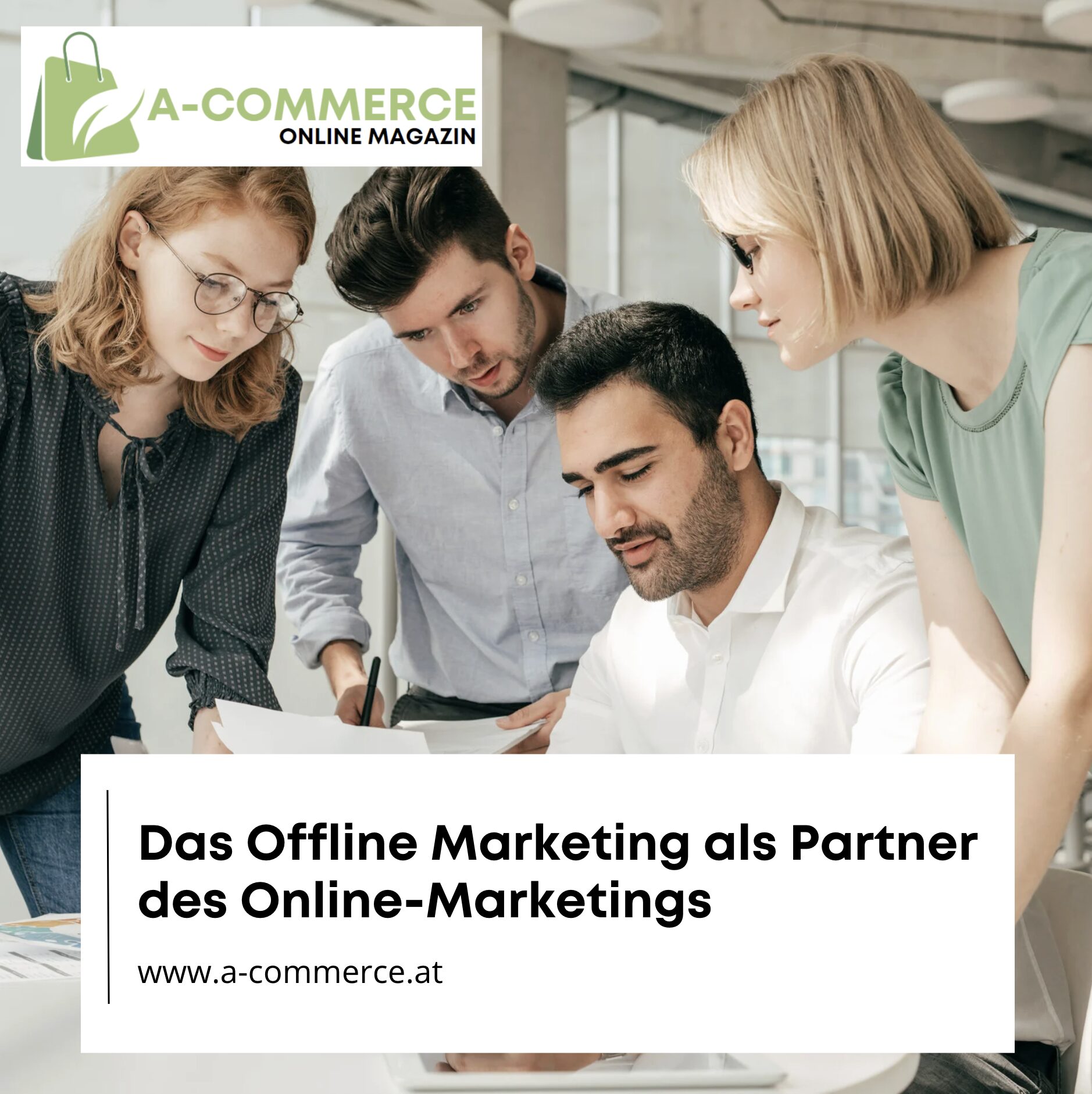 Das Offline Marketing als Partner des Online-Marketings Das Offline Marketing als Partner des Online-Marketings