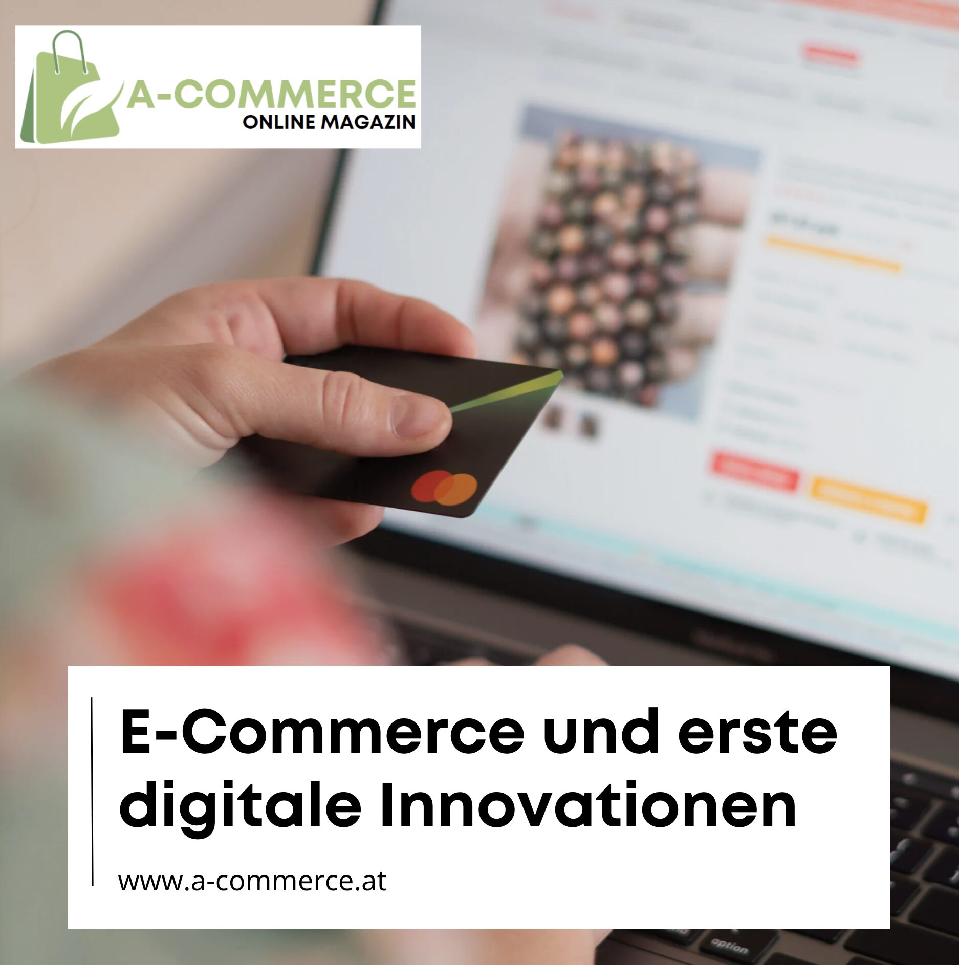 E-Commerce und erste digitale Innovationen