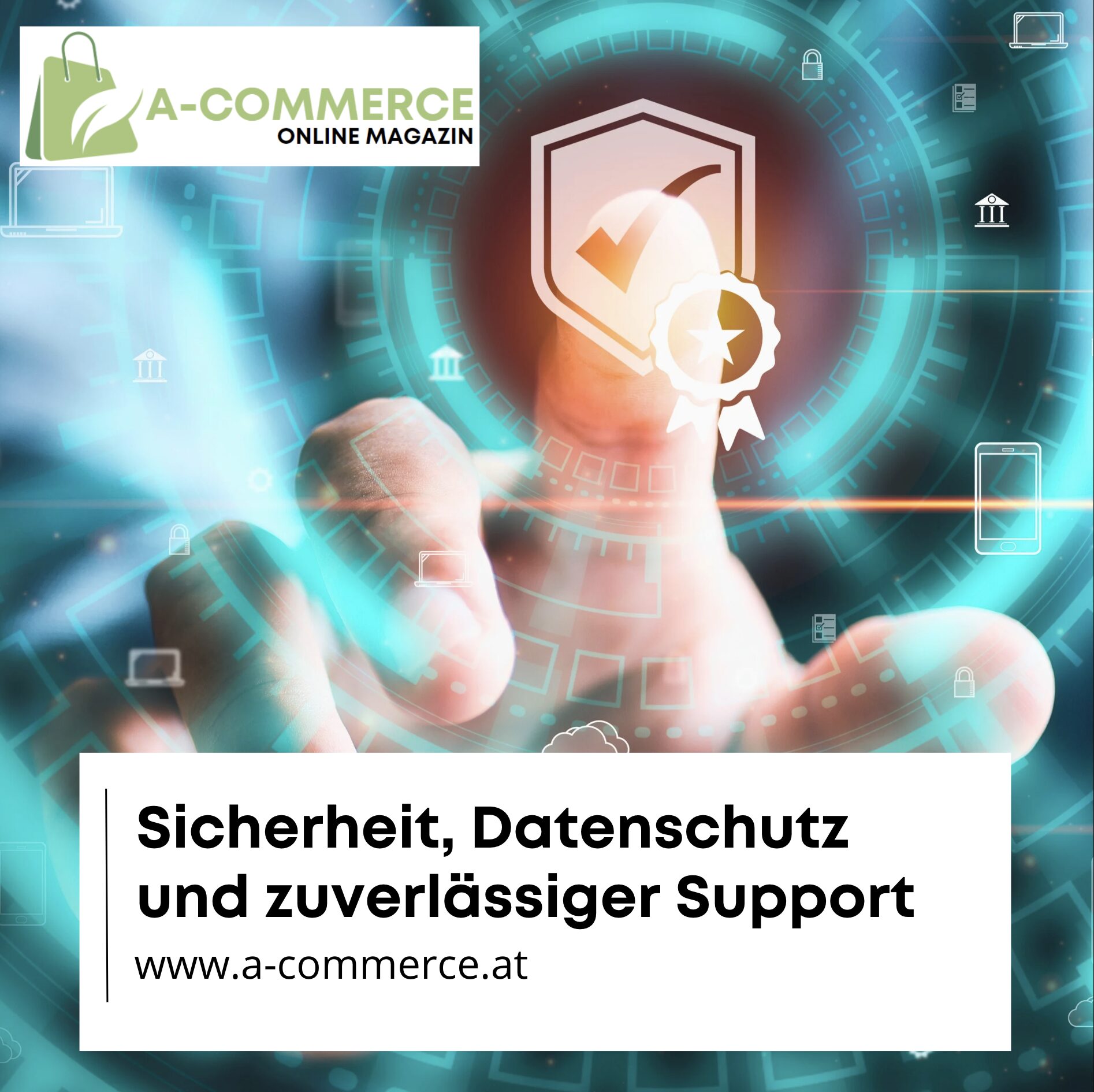 Sicherheit, Datenschutz und zuverlässiger Support