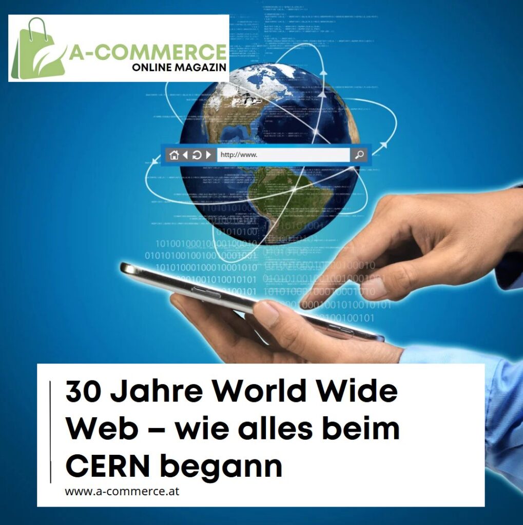 30 Jahre World Wide Web – wie alles beim CERN begann 30 Jahre World Wide Web – wie alles beim CERN begann