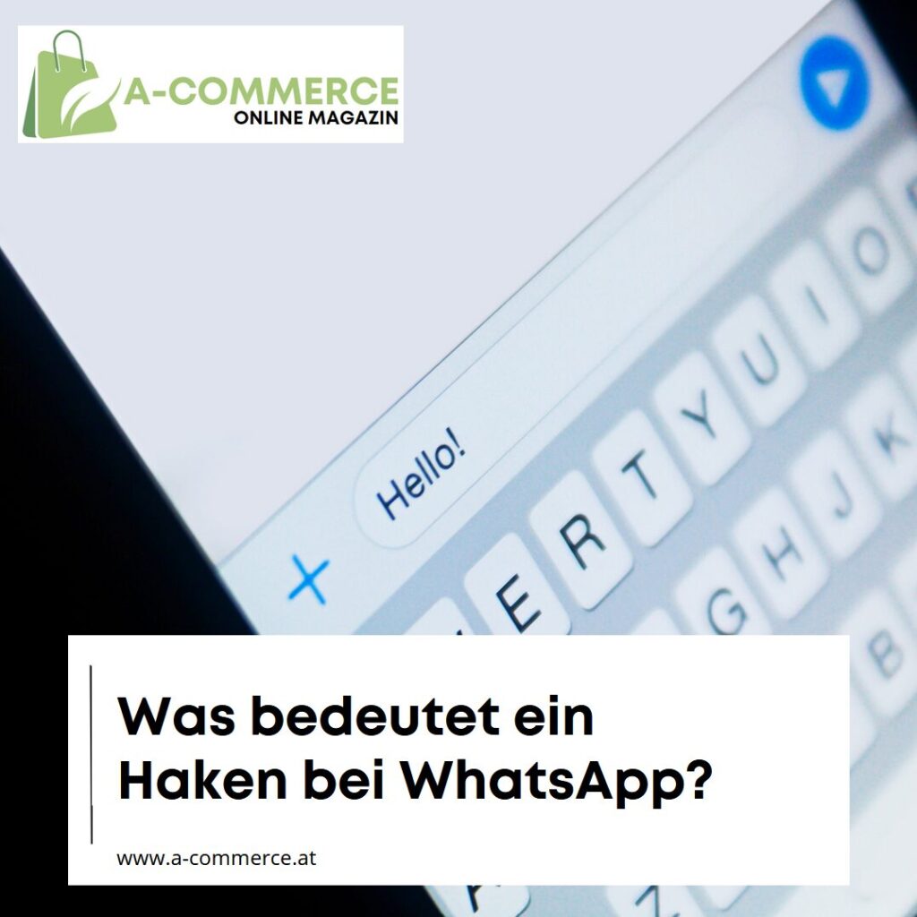 Was bedeutet ein Haken bei WhatsApp? Was bedeutet ein Haken bei WhatsApp?