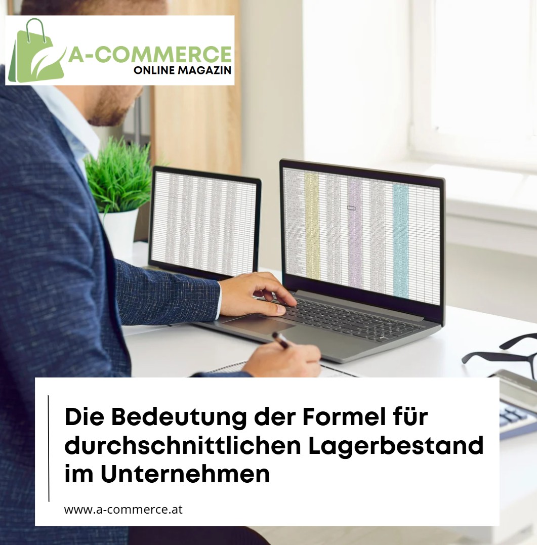 Die Bedeutung der Formel für durchschnittlichen Lagerbestand im Unternehmen