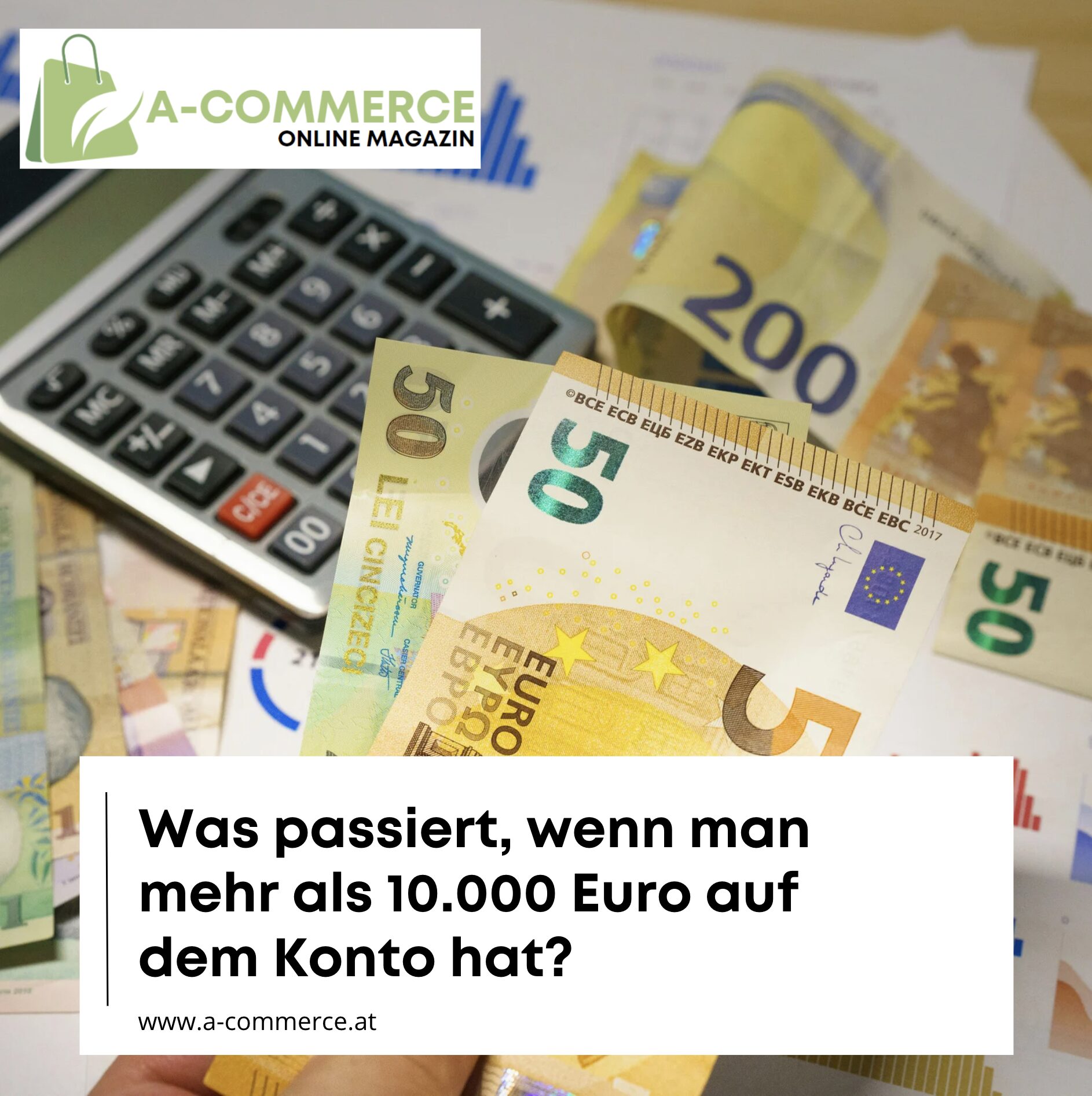 Was passiert, wenn man mehr als 10.000 Euro auf dem Konto hat?