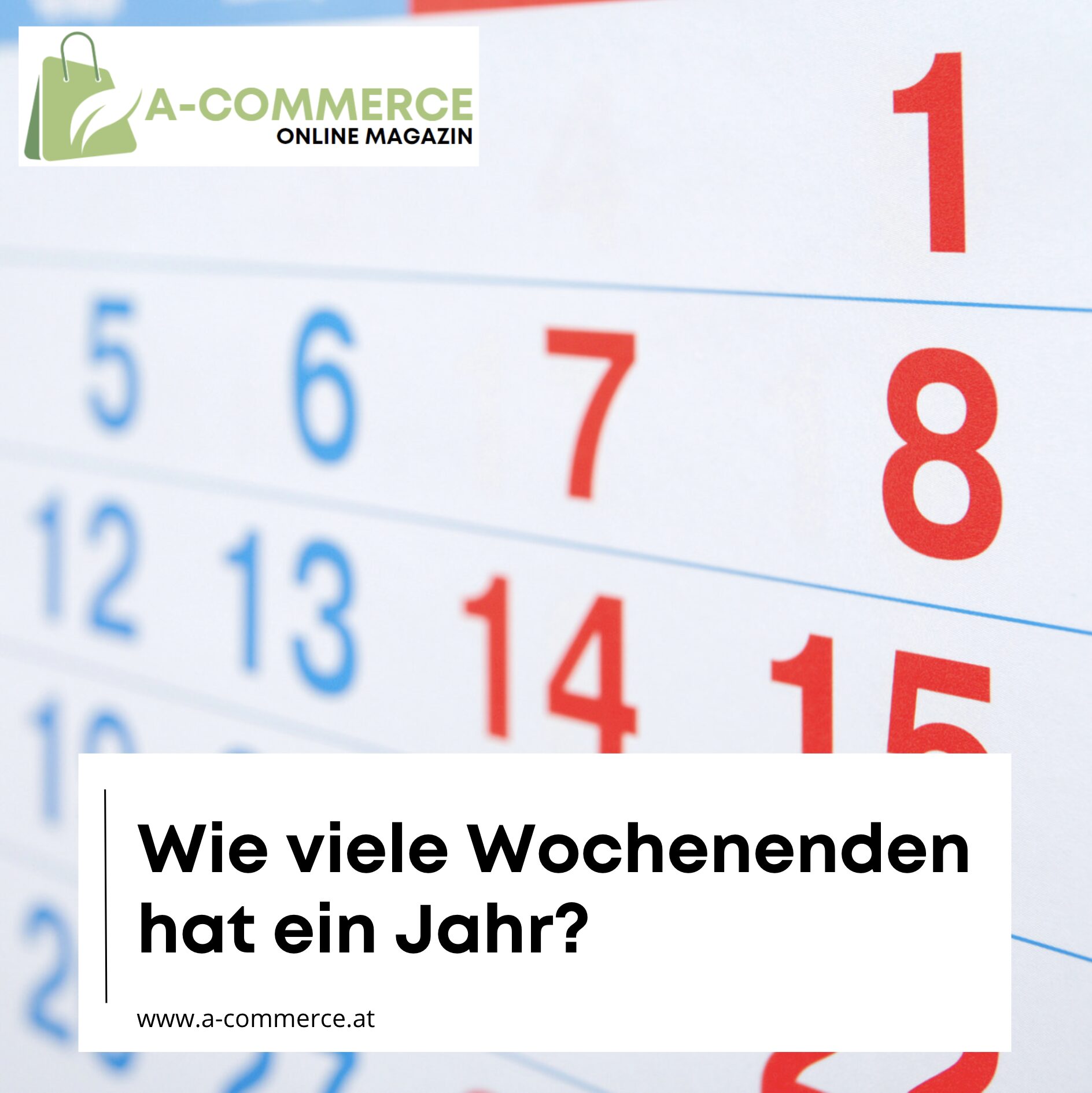 Wie viele Wochenenden hat ein Jahr? Wie viele Wochenenden hat ein Jahr?